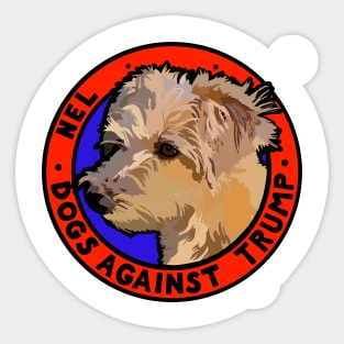 DOGS AGAINST TRUMP - NEL Sticker